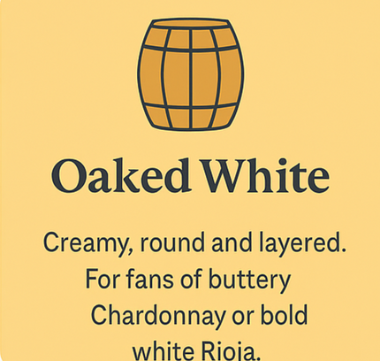 Style: Oaked White